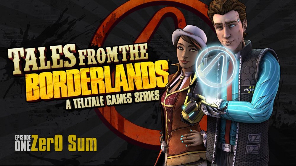 Tales from the Borderlands: Episode One - Zer0 Sum    /  