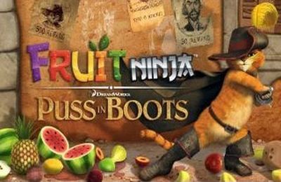 Fruit Ninja: Puss in Boots   iPhone /  