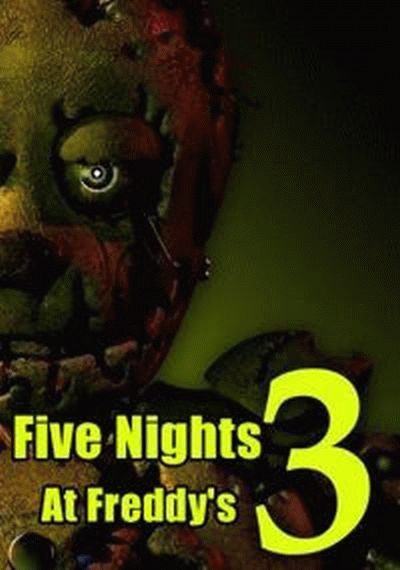 Играть бесплатно Five Nights at Freddy's 3 без регистрации