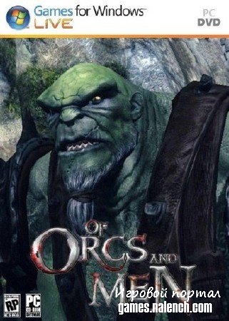 Скачать бесплатно Of Orcs and Men (2012/ RUS/ Repack / от R.G Repacker's)